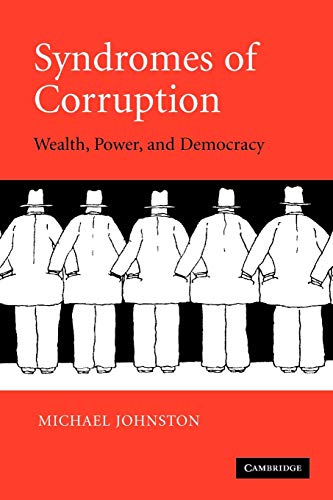 9780521618595: Syndromes Of Corruption: Wealth, Power, and Democracy