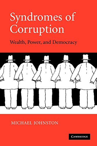 9780521618595: Syndromes of Corruption: Wealth, Power, and Democracy