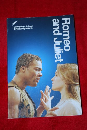 Romeo and Juliet (Cambridge School Shakespeare) - Gibson, Rex and William Shakespeare