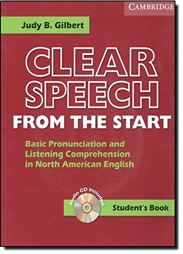 9780521619059: Clear Speech from the Start Student's Book with Audio CD: Basic Pronunciation and Listening Comprehension in North American English