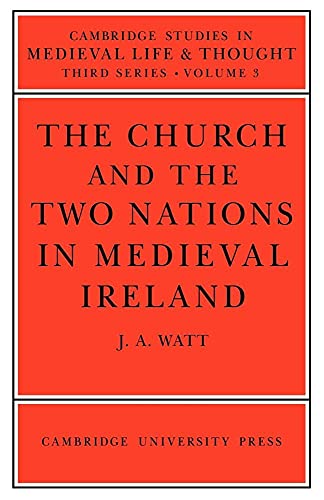 Imagen de archivo de The Church and the Two Nations in Medieval Ireland a la venta por Chiron Media