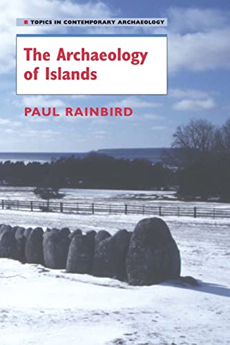 9780521619615: The Archaeology of Islands