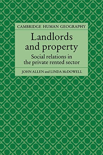 Imagen de archivo de Landlords and Property: Social Relations in the Private Rented Sector a la venta por Second Story Books, ABAA