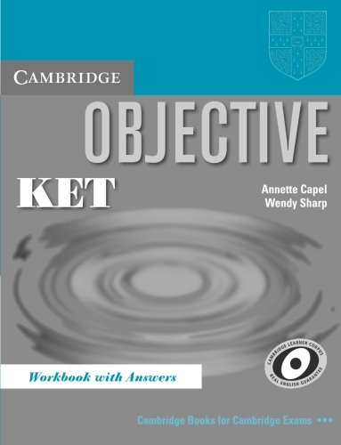 Imagen de archivo de Objective KET Workbook with Answers a la venta por AMM Books
