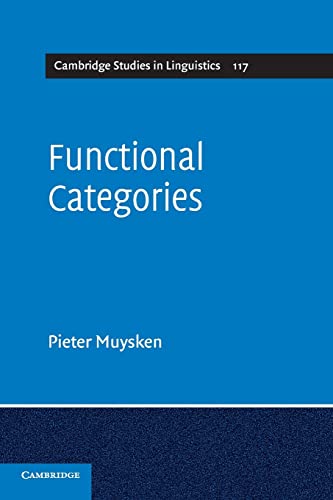 Functional Categories (cambridge Studies In Linguistics)