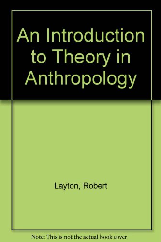 9780521620185: An Introduction to Theory in Anthropology