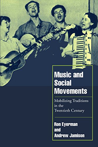 Stock image for MUSIC AND SOCIAL MOVEMENTS: Mobilizing Traditions in the Twentieth Century. for sale by Nelson & Nelson, Booksellers