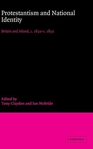 9780521620772: Protestantism and National Identity: Britain and Ireland, c.1650–c.1850