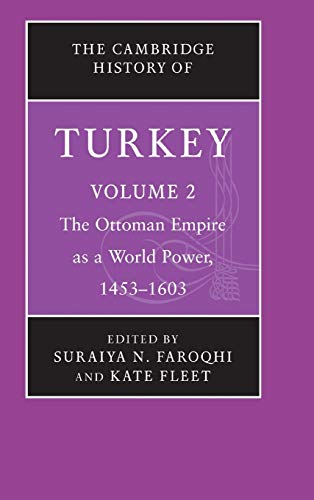 The Cambridge History of Turkey - Suraiya Faroqhi