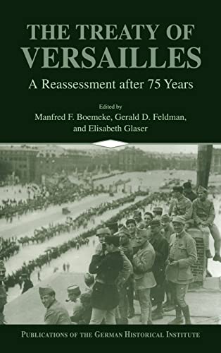 9780521621328: The Treaty of Versailles: A Reassessment after 75 Years