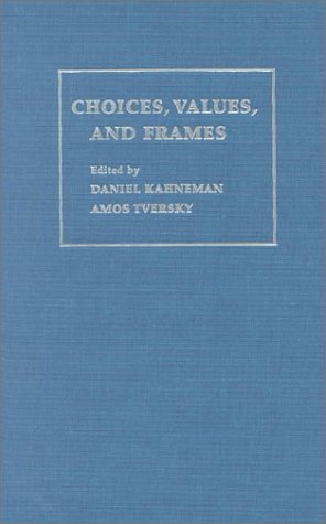 9780521621724: Choices, Values, and Frames