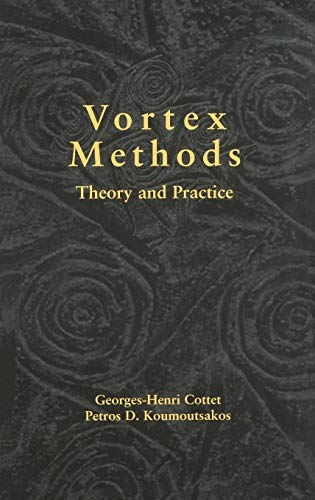 9780521621861: Vortex Methods Hardback: Theory and Practice
