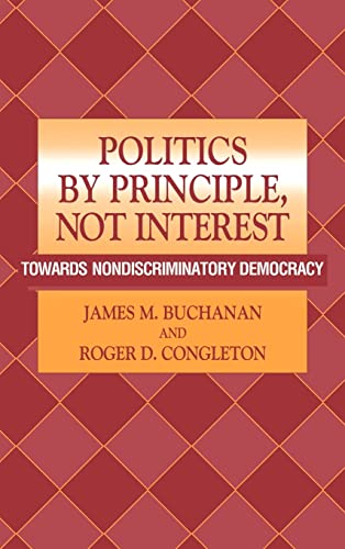 Politics by Principle, not Interest: Toward Nondiscriminatory Democracy