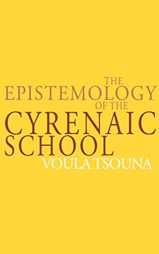 9780521622073: The Epistemology of the Cyrenaic School