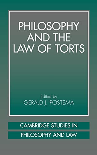 9780521622820: Philosophy and the Law of Torts Hardback (Cambridge Studies in Philosophy and Law)