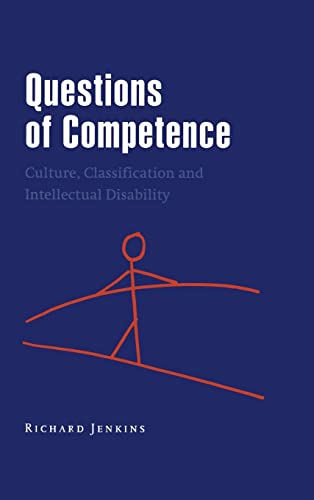 Stock image for Questions of Competence: Culture, Classification and Intellectual Disability for sale by Revaluation Books