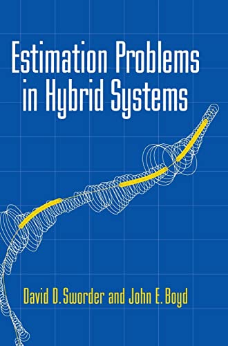 9780521623209: Estimation Problems in Hybrid Systems