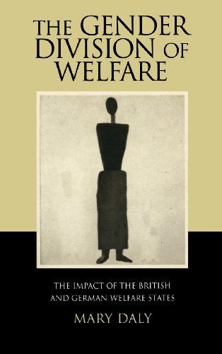 9780521623315: The Gender Division of Welfare: The Impact of the British and German Welfare States