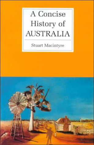 Beispielbild fr A Concise History of Australia zum Verkauf von Better World Books