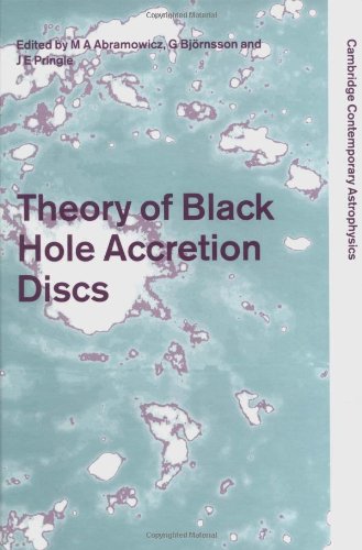 9780521623629: Theory of Black Hole Accretion Discs