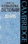 9780521623643: Cambridge International Dictionary of Idioms (Cambridge Idioms Dictionary)