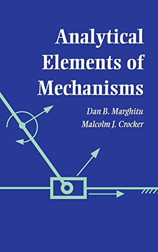 Stock image for Analytical Elements of Mechanisms for sale by ThriftBooks-Atlanta