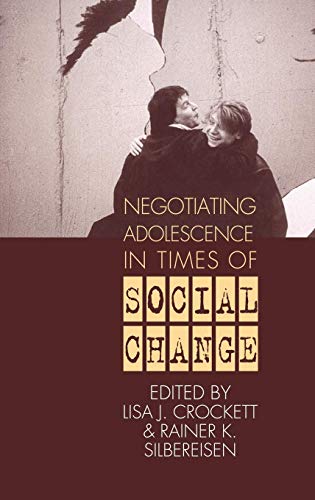 Beispielbild fr Negotiating Adolescence in Times of Social Change zum Verkauf von Phatpocket Limited