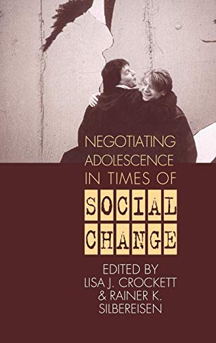 Stock image for Negotiating Adolescence in Times of Social Change for sale by Phatpocket Limited