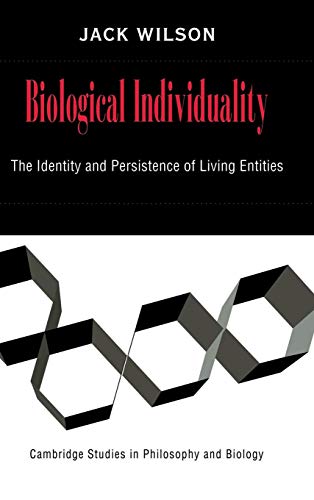 Imagen de archivo de Biological Individuality: The Identity and Persistence of Living Entities (Cambridge Studies in Philosophy and Biology) a la venta por HPB-Red