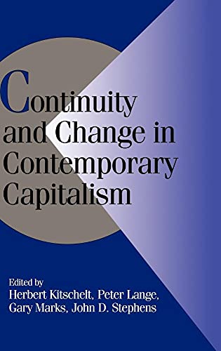 Stock image for Continuity and Change in Contemporary Capitalism (Cambridge Studies in Comparative Politics) for sale by Great Matter Books