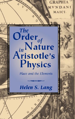 9780521624534: The Order of Nature in Aristotle's Physics: Place and the Elements