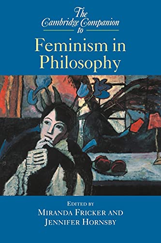 Stock image for Cambridge Companion Feminism Philos (Cambridge Companions to Philosophy) for sale by AwesomeBooks