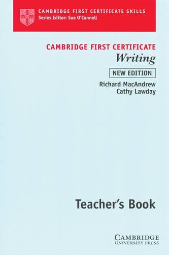 Stock image for Cambridge First Certificate Writing Teacher's Book for sale by Better World Books