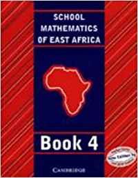 Stock image for School Mathematics for East Africa Student's Book 4 for sale by THE SAINT BOOKSTORE