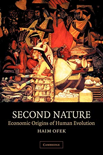 Imagen de archivo de Second Nature: Economic Origins of Human Evolution a la venta por Half Price Books Inc.