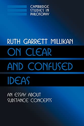 On Clear and Confused Ideas: An Essay about Substance Concepts (Cambridge Studies in Philosophy)