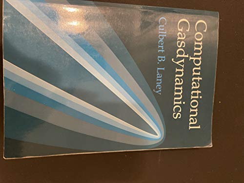 Beispielbild fr Computational Gasdynamics zum Verkauf von WorldofBooks