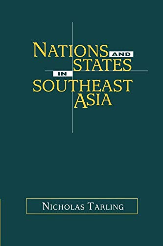 Beispielbild fr Nations and States in Southeast Asia zum Verkauf von WorldofBooks