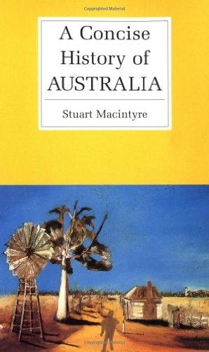 Beispielbild fr A Concise History of Australia (Cambridge Concise Histories) zum Verkauf von WorldofBooks