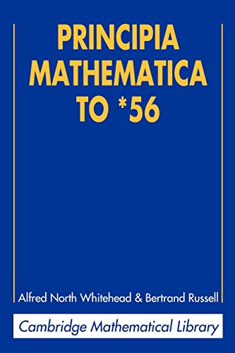 Stock image for Principia Mathematica to *56 (Cambridge Mathematical Library) for sale by McPhrey Media LLC