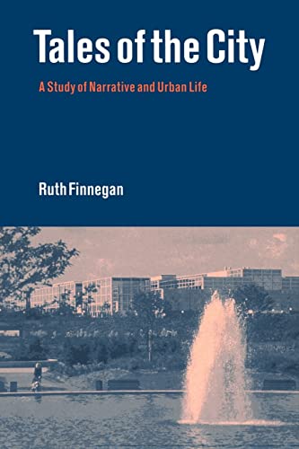 Beispielbild fr Tales of the City: A Study of Narrative and Urban Life zum Verkauf von WorldofBooks