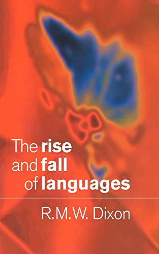 9780521626545: The Rise and Fall of Languages