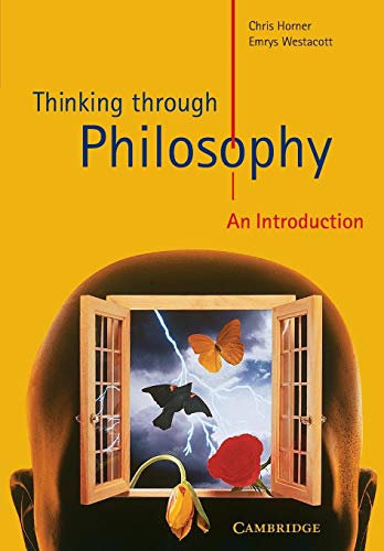 Imagen de archivo de Thinking through Philosophy: An Introduction (Cambridge International Examinations) a la venta por SecondSale