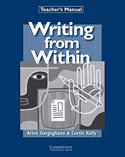 9780521626811: Writing from Within Teacher's Manual