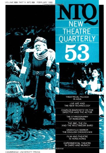 Imagen de archivo de New Theatre Quarterly 53: Volume 14, Part 1 (New Theatre Quarterly, Series Number 53) a la venta por WorldofBooks