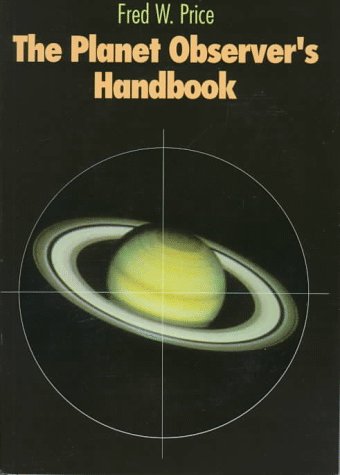 Beispielbild fr The Planet Observer's Handbook zum Verkauf von Better World Books
