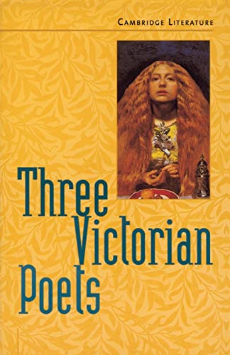 9780521627108: Three Victorian Poets (Cambridge Literature)