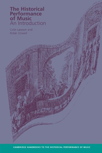 Stock image for The Historical Performance of Music: An Introduction (Cambridge Handbooks to the Historical Performance of Music) for sale by SecondSale