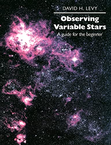 Imagen de archivo de Observing Variable Stars:Levy: A Guide for the Beginner a la venta por HPB-Diamond