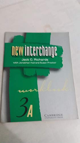 Beispielbild fr New Interchange Workbook 3A: English for International Communication ( zum Verkauf von Hawking Books